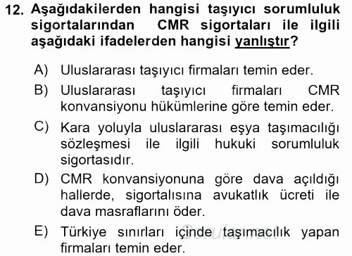 Hayat Dışı Sigortalar 2017 - 2018 Ara Sınavı 12.Soru