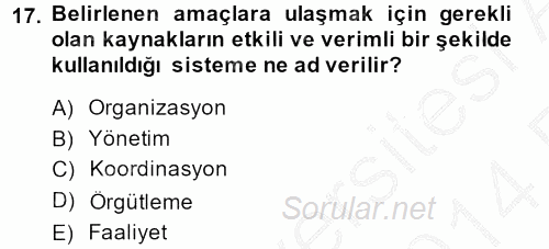 Rekreasyon Yönetimi 2013 - 2014 Ara Sınavı 17.Soru