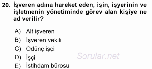 Hukukun Temel Kavramları 2 2017 - 2018 3 Ders Sınavı 20.Soru