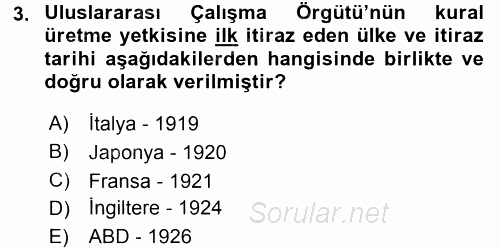 Uluslararası Sosyal Politika 2016 - 2017 Dönem Sonu Sınavı 3.Soru