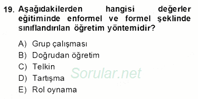 Okulöncesinde Değerler Eğitimi 2013 - 2014 Dönem Sonu Sınavı 19.Soru