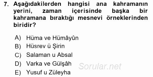 XVI. Yüzyıl Türk Edebiyatı 2017 - 2018 Dönem Sonu Sınavı 7.Soru