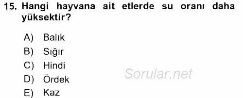 Gıda Bilimi ve Teknolojisi 2016 - 2017 Dönem Sonu Sınavı 15.Soru