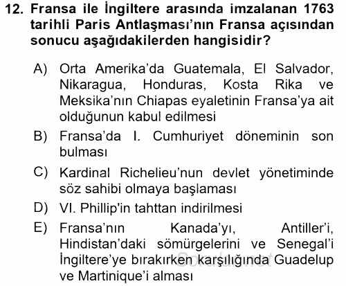 Sömürgecilik Tarihi (Afrika-Asya) 2016 - 2017 Ara Sınavı 12.Soru