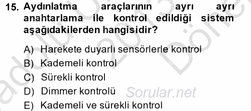 Isıtma Havalandırma ve Klima Sistemlerinde Enerji Ekonomisi 2013 - 2014 Dönem Sonu Sınavı 15.Soru