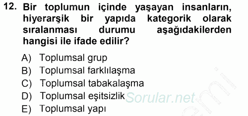 Davranış Bilimleri 1 2012 - 2013 Dönem Sonu Sınavı 12.Soru