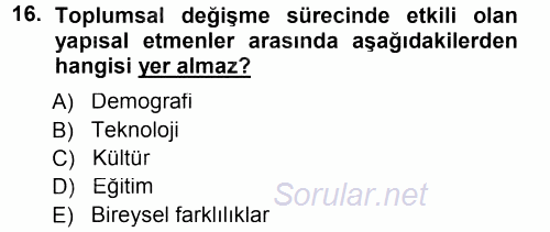 Davranış Bilimleri 1 2012 - 2013 Dönem Sonu Sınavı 16.Soru