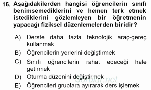 Sınıf Yönetimi 2017 - 2018 Ara Sınavı 16.Soru