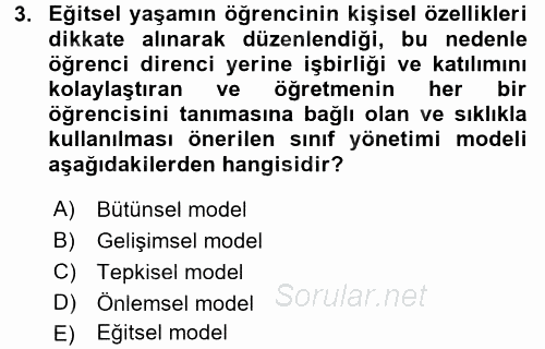 Sınıf Yönetimi 2017 - 2018 Ara Sınavı 3.Soru