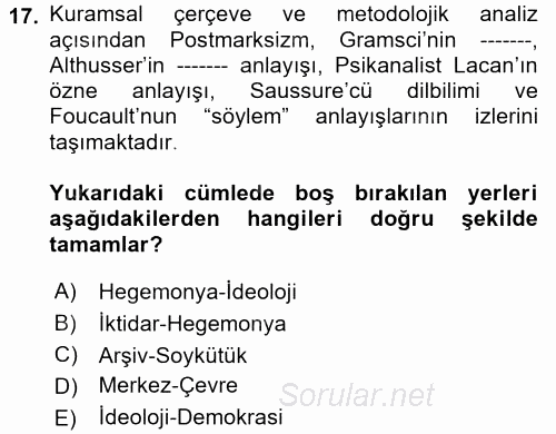 Çağdaş Sosyoloji Kuramları 2017 - 2018 Dönem Sonu Sınavı 17.Soru