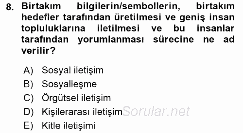 Halkla İlişkiler Ve İletişim 2017 - 2018 Ara Sınavı 8.Soru