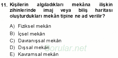 Turistik Alanlarda Mekan Tasarımı 2013 - 2014 Ara Sınavı 11.Soru