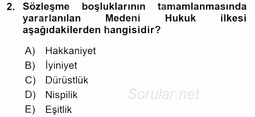 Medeni Hukuk 1 2016 - 2017 Dönem Sonu Sınavı 2.Soru