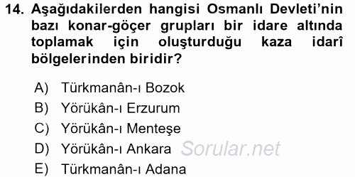 Osmanlı´da İskan ve Göç 2017 - 2018 Ara Sınavı 14.Soru