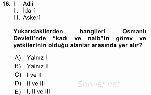 Osmanlı´da İskan ve Göç 2017 - 2018 Ara Sınavı 16.Soru