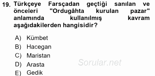 Osmanlı´da İskan ve Göç 2017 - 2018 Ara Sınavı 19.Soru