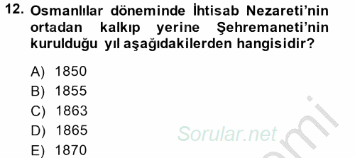 İslam Kurumları ve Medeniyeti 2014 - 2015 Dönem Sonu Sınavı 12.Soru