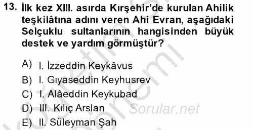 İslam Kurumları ve Medeniyeti 2014 - 2015 Dönem Sonu Sınavı 13.Soru