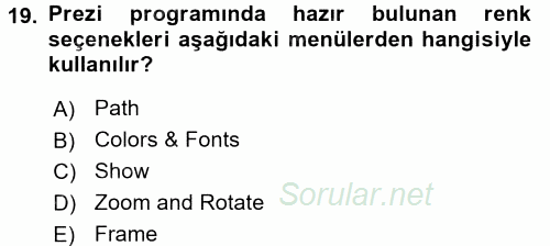 Temel Bilgi Teknolojileri 1 2015 - 2016 Tek Ders Sınavı 19.Soru