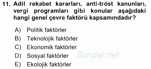 Stratejik Yönetim 1 2016 - 2017 3 Ders Sınavı 11.Soru