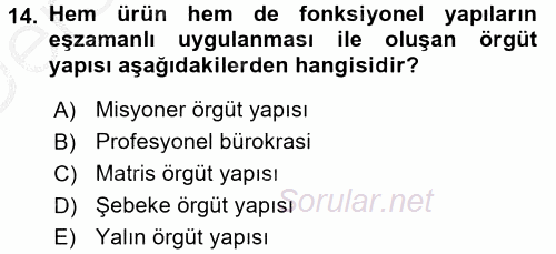 Stratejik Yönetim 1 2016 - 2017 3 Ders Sınavı 14.Soru