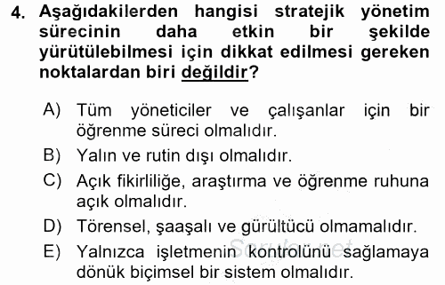 Stratejik Yönetim 1 2016 - 2017 3 Ders Sınavı 4.Soru