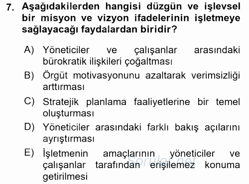 Stratejik Yönetim 1 2016 - 2017 3 Ders Sınavı 7.Soru