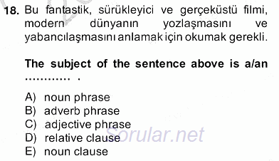 Türkçe Tümce Bilgisi Ve Anlambilim 2013 - 2014 Ara Sınavı 18.Soru