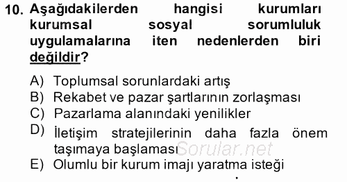 Halkla İlişkiler Uygulamaları ve Örnek Olaylar 2014 - 2015 Dönem Sonu Sınavı 10.Soru