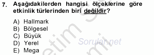 Halkla İlişkiler Uygulamaları ve Örnek Olaylar 2014 - 2015 Dönem Sonu Sınavı 7.Soru