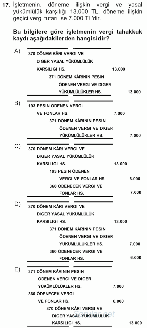 Genel Muhasebe 2017 - 2018 Dönem Sonu Sınavı 17.Soru