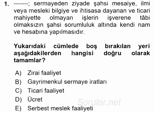 Özel Vergi Hukuku 1 2017 - 2018 Dönem Sonu Sınavı 1.Soru