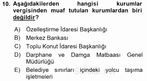 Özel Vergi Hukuku 1 2017 - 2018 Dönem Sonu Sınavı 10.Soru