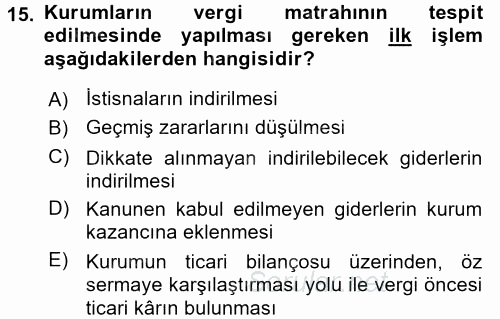 Özel Vergi Hukuku 1 2017 - 2018 Dönem Sonu Sınavı 15.Soru