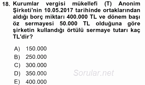 Özel Vergi Hukuku 1 2017 - 2018 Dönem Sonu Sınavı 18.Soru