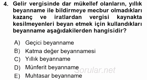 Özel Vergi Hukuku 1 2017 - 2018 Dönem Sonu Sınavı 4.Soru