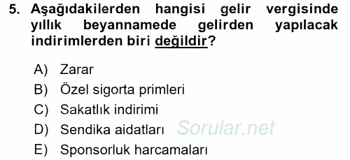 Özel Vergi Hukuku 1 2017 - 2018 Dönem Sonu Sınavı 5.Soru