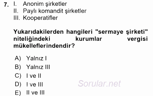 Özel Vergi Hukuku 1 2017 - 2018 Dönem Sonu Sınavı 7.Soru