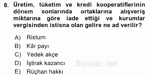 Özel Vergi Hukuku 1 2017 - 2018 Dönem Sonu Sınavı 8.Soru