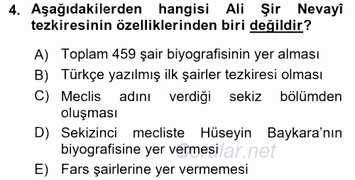 Eski Türk Edebiyatının Kaynaklarından Şair Tezkireleri 2015 - 2016 Ara Sınavı 4.Soru