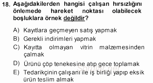 Perakende Yönetimi 2013 - 2014 Dönem Sonu Sınavı 18.Soru
