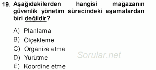 Perakende Yönetimi 2013 - 2014 Dönem Sonu Sınavı 19.Soru