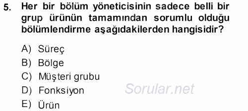 Perakende Yönetimi 2013 - 2014 Dönem Sonu Sınavı 5.Soru