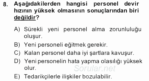 Perakende Yönetimi 2013 - 2014 Dönem Sonu Sınavı 8.Soru