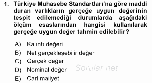 Envanter ve Bilanço 2016 - 2017 Ara Sınavı 1.Soru