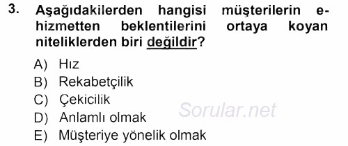 Perakendecilikte Müşteri İlişkileri Yönetimi 2012 - 2013 Dönem Sonu Sınavı 3.Soru