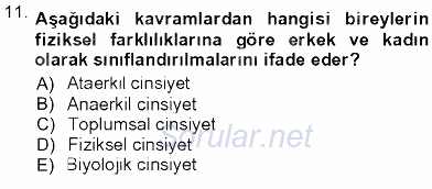 Toplumsal Yaşamda Aile 2012 - 2013 Ara Sınavı 11.Soru