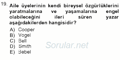 Toplumsal Yaşamda Aile 2012 - 2013 Ara Sınavı 19.Soru