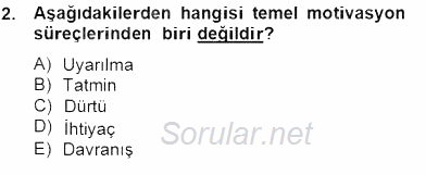 Organizasyonlarda Davranış 2012 - 2013 Dönem Sonu Sınavı 2.Soru