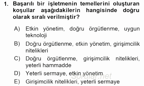 İşletme İlkeleri 2015 - 2016 Dönem Sonu Sınavı 1.Soru